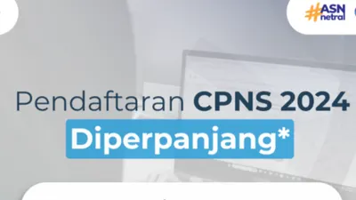 Pendaftaran CPNS 2024 Diperpanjang, BKN Ingatkan untuk Tidak Mendaftar di Detik-detik Penutupan