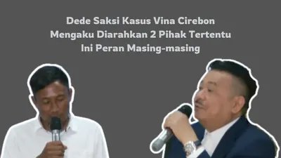 Kasus Vina Cirebon belum menemukan titik terang, Dede saksi kunci kasus ini mengaku diarahkan 2 pihak.