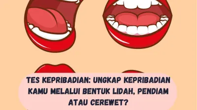 Tes Kepribadian: Ungkap Sifat Kamu Melalui Bentuk Lidah