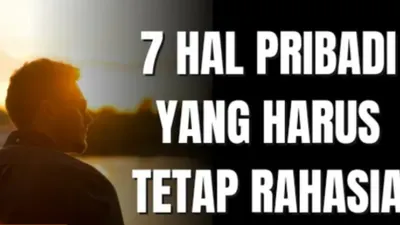 Ilustrasi Hal Pribadi yang Harus Tetap Dirahasiakan