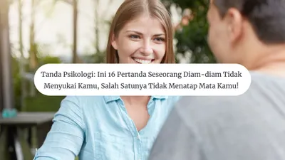 Tanda Psikologi: Ini 16 Pertanda Seseorang Diam-Diam Tidak Menyukai Kamu, Salah Satunya Tidak Menatap Mata
