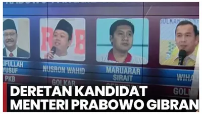 108 Kandidat Anggota Kabinet Pemerintahan Prabowo-Gibran Siap Dilantik, 3 Tokoh Menolak Tawaran Menteri, Siapa Saja?