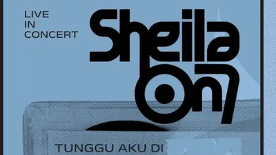 Konser Sheila On 7 Tunggu Aku Di