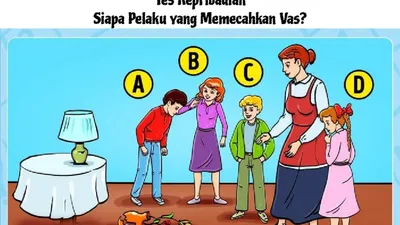 Tes Kepribadian: Tebak Siapa yang Memecahkan Vas? Jawaban yang Kamu Pilih Mencerminkan Karakter dan Sifat Aslimu