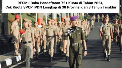 Naik 35 Persen di Tahun 2024, Cek Kuota SPCP IPDN Lengkap di 38 Provinsi dari 3 Tahun Terakhir
