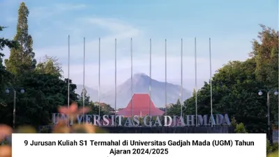 9 Jurusan Kuliah S1 Termahal di Universitas Gadjah Mada (UGM) Tahun Ajaran 2024/2025