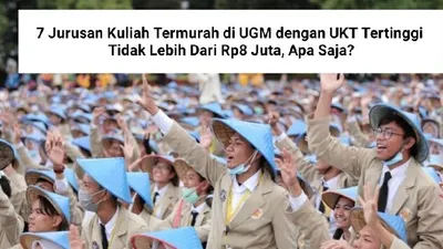 7 Jurusan Kuliah Termurah di UGM dengan UKT Tertinggi Tidak Lebih dari Rp8 Juta