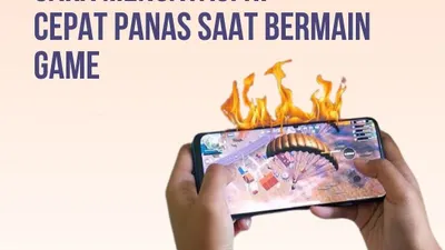 Tahukah kamu bahwa bermain game terlalu lama terkadang bisa membuat HP menjadi panas.