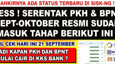 Bantuan Sosial PKH dan BPNT September-Oktober 2024 Serentak Sudah di Tahap Ini