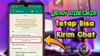 Tak Perlu Ganti Nomor! Ini Dia 2 Cara Mudah Mengirim Chat WhatsApp ke Nomor yang Sudah Memblokirmu