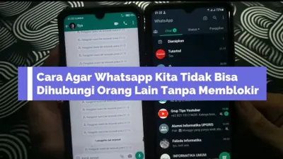 Tips WhatsApp: 4 Cara Mudah agar WA Tidak Dihubungi Orang Lain Tanpa Memblokir Kontak, Aman dan Anti Ketahuan