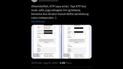 Ramai KTP Anak Anies Baswedan Dicatut Untuk Dukung Cagub Independen di Pilgub DKI Jakarta 2024: Semoga Ada Tindakan Serius!