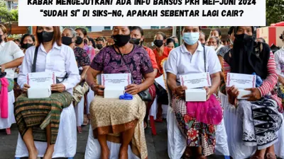 Kabar mengejutkan untuk keluarga penerima manfaat (KPM) mengenai bantuan sosial (bansos) PKH alokasi Mei-Juni tahun 2024.