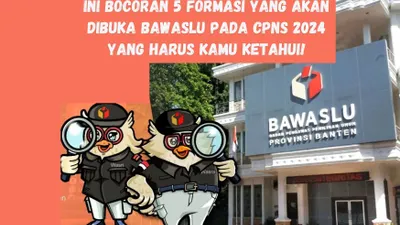 Pemerintah telah menetapkan jumlah formasi untuk masing-masing instansi, termasuk Badan Pengawas Pemilu (Bawaslu). 