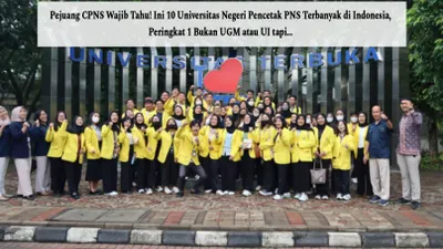 Daftar Universitas Negeri Pencetak PNS Terbanyak di Indonesia