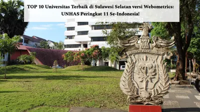 Daftar Universitas Terbaik di Sulawesi Selatan versi Webometrics
