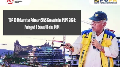 TOP 10 Universitas Pelamar CPNS Kementerian PUPR 2024