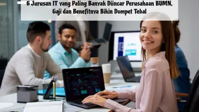 BUMN menjadi perusahaan yang selalu menjadi idaman para fresh graduate maupun yang telah berpengalaman.