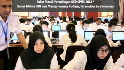 Selain berusaha untuk mendapatkan skor tinggi pada SKD CPNS, para peserta juga harus masuk perankingan jika ingin lanjut ke tahap SKB.