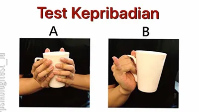 Tes Kepribadian: Bagaimana Caramu Memegang Cangkir?