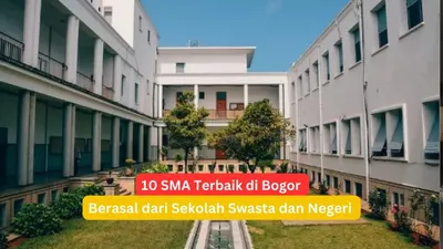 10 SMA terbaik di Bogor versi Kemendikbud