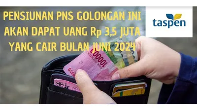 Pensiunan Golongan Ini Akan Dapat Uang Sebesar Rp3,5 Juta!
