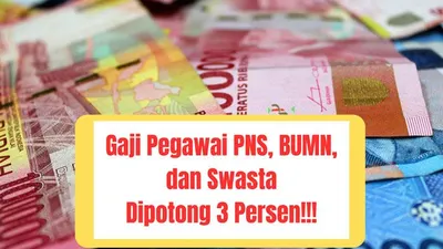 Gaji PNS, Pegawai BUMN, dan Swasta Akan Dipotong 3 Persen Untuk Tapera