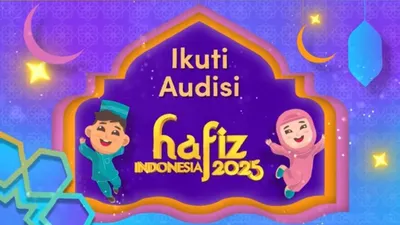 Audisi Hafiz Indonesia 2025: Buka Pendaftaran Online dan Offline Sekarang