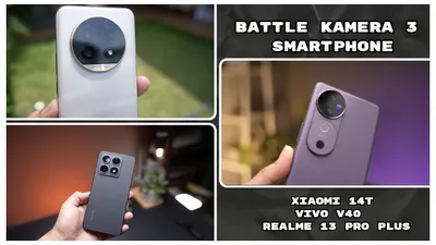 Battle Kamera HP Rp6 Jutaan! Xiaomi 14T Vs Vivo V40 Vs Realme 13 Pro Plus, Siapa yang Juara?