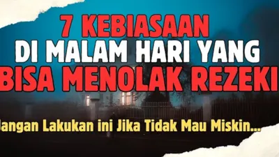 7 Kebiasaan Umum yang Wajib Dihentikan Karena Bisa Menghimpit Rezeki