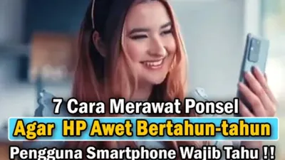  Inilah 7 Langkah Mudah Membuat Usia Smartphone Bisa Awet Capai Tahunan