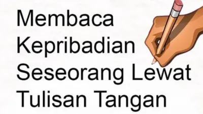 Cara Mengenali Kepribadian Seseorang dari 4 Kemiringan Tulisan Tangan