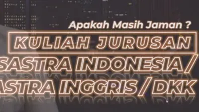 Sering dianggap sebelah mata, tidak sedikit masyarakat yang menilai lulusan jurusan sastra sebagai jurusan Madesu atau masa depan suram.