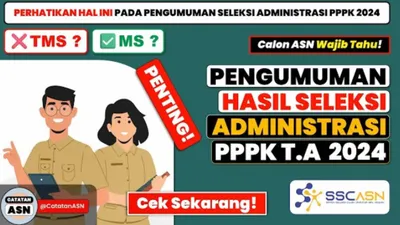 Pengumuman Seleksi Administrasi Dimulai, Pelamar PPPK Wajib Perhatikan Hal ini Sebelum Ikut Seleksi Kompetensi!