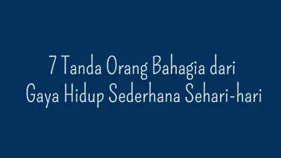 Ilustrasi Tanda Orang Bahagia