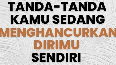 Self destruction atau menghancurkan diri sendiri, bagi sebagian individu merupakan satu tindakan yang dianggap sebagai jalan keluar menghadapi persoalan.