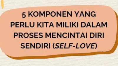 Self Love atau mencintai diri sendiri, bagi kebanyakan orang merupakan hal paling sukar untuk bisa dilakukan.