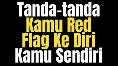 6 Tanda Kamu Red Flag pada Diri Sendiri, dari Haus Validasi hingga Perfeksionis