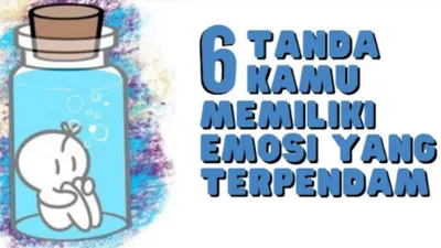 Memendam emosi seringkali tidak diketahui dan disadari oleh individu yang melakukannya sehingga tandanya perlu terlebih dulu dikenali.