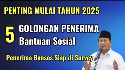 5 Golongan KPM yang Dipastikan Akan Tetap Dapat Bansos di Tahun 2025, Kamu Termasuk?