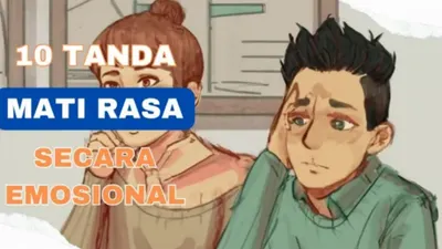 10 Tanda Orang Mati Rasa Secara Emosional, Apakah Kamu Juga Merasakannya?