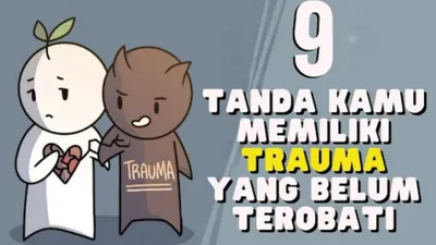Waspada! 9 Tanda Seseorang Masih Menyimpan Luka Trauma, Nomor 8 Bisa Hancurkan Kualitas Hubungan! 
