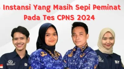 Segera Daftar! Ini 6 Instansi CPNS 2024 yang Masih Sepi Peminat, Mana Saja?