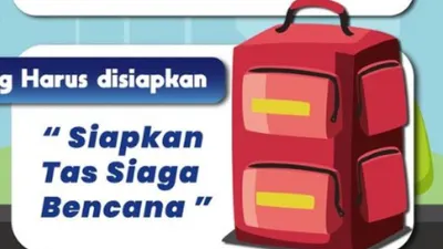 BMKG imbau masyarakat siapkan tas siaga bencana.