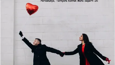 Tanda Seseorang Menyukaimu Dilihat dari Bahasa Tubuh dan Perilakunya, Ternyata Kontak Mata Seperti Ini
