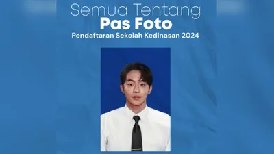 SIMAK! Jadwal Resmi Sudah Rilis, Begini Ketentuan Pas Foto Pendaftaran di Sekolah Kedinasan 2024 dari IPDN hingga KEMENHUB