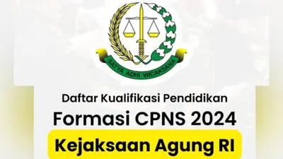 Pendaftaran CPNS 2024 Dibuka Sebentar Lagi, Ini Daftar 13 Formasi di Kejagung RI yang Bisa Dilamar Lulusan S1