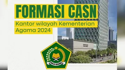 Daftar Formasi CPNS Kemenag 2024 rekor sejarah terbanyak
