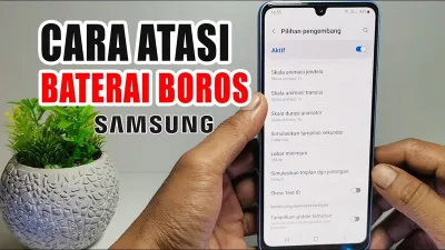 Cara Membuat Baterai HP Samsung Awet dan Lebih Tahan Lama, Pakai Kode Rahasianya Ini Dijamin Nggak Boros Lagi!