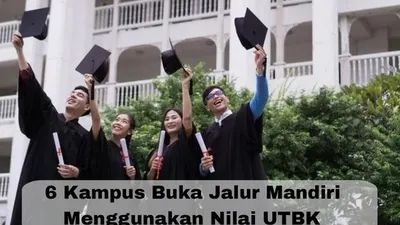 6 Kampus Ini Bisa Banget Gunakan Skor UTBK